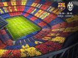 شاهد| بث مباشر لمباراة برشلونة ويوفنتوس بإياب ربع نهائي دوري الأبطال