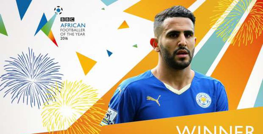 الجزائري رياض محرز يحسم جائزة «BBC» لأفضل لاعب في أفريقيا