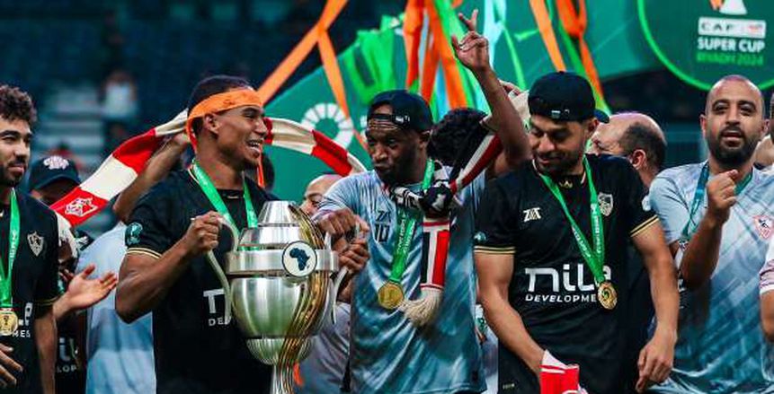 الزمالك يعلن رسميا مصير ضم صفقات الجديدة بعد التتويج بالسوبر الأفريقي