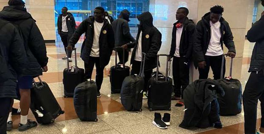 وصول منتخبي السنغال وجامبيا إلى مصر استعدادا لأمم إفريقيا للشباب