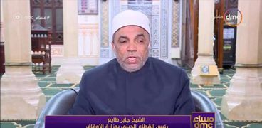 الشيخ جابر طايع - رئيس القطاع الديني في وزارة الأوقاف