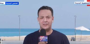 الإعلامي رامي الحلواني، موفد قناة «إكسترا نيوز»