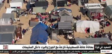 القاهرة الإخبارية تبرز معاناة النازحين في قطاع غزة