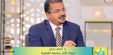 الدكتور أحمد بدران أستاذ الأثار بجامعة القاهرة
