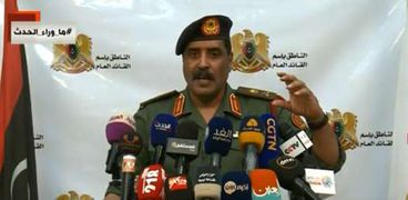 الناطق باسم قائد الجيش الليبي أحمد المسماري
