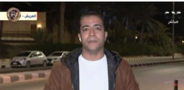 كريم كمال مراسل قناة «إكسترا نيوز»