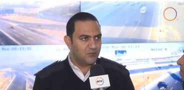 الرائد أحمد نورالدين - مشرف غرفة عمليات الإدارة العامة للمرور