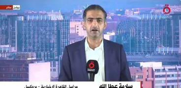 سلامة عطا الله - مراسل «القاهرة الإخبارية» من بروكسل