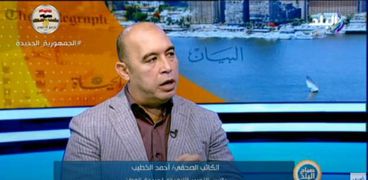  الكاتب الصحفي أحمد الخطيب